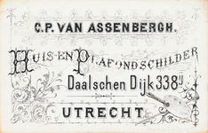 710419 Visitekaartje van P. van Assenbergh, Huis- en Plafondschilder, Daalschendijk [L] 388ij te Utrecht.N.B. Het adres ...